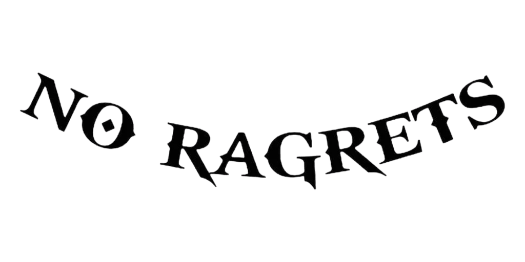 No Ragrets